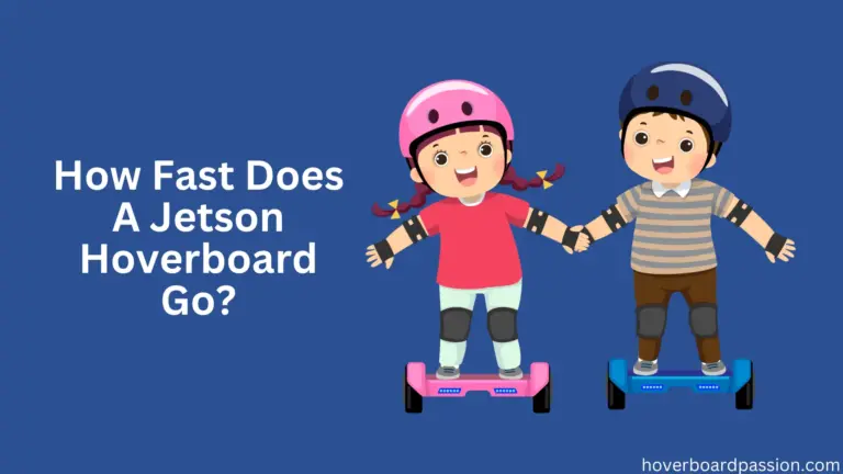 How Fast Does A Jetson Hoverboard Go?