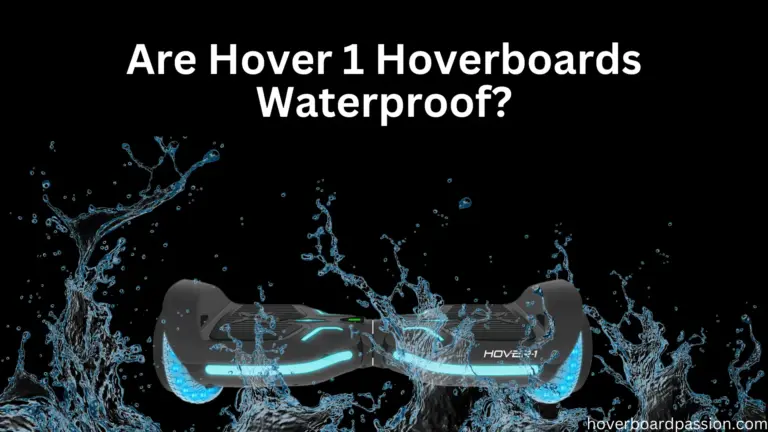 Are Hover 1 Hoverboards Waterproof?