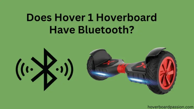 Does Hover 1 Hoverboard Have Bluetooth?